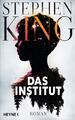 Das Institut | Stephen King | 2019 | deutsch | The Institute