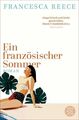 Ein französischer Sommer: Roman Reece, Francesca, Juliane Gräbener-Mül 1337745-2