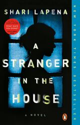 A Stranger in the House | A Novel | Shari Lapena | Englisch | Taschenbuch | 2018