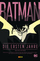 Mike W. Barr; Todd McFarlane / Batman: Die ersten Jahre (Deluxe Edition)