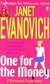 One for the Money (Stephanie Plum 01) - Janet Evanovich