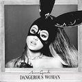 Ariana Grande - Dangerous Woman CD Universal Int. Music