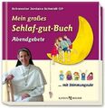 Mein großes Schlaf-gut-Buch