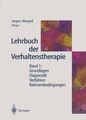 Lehrbuch der Verhaltenstherapie: Band 1: Grundlagen ? Diagnostik ? Verfahren ? R