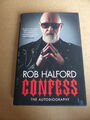 ROB HALFORD signed signiert Autogramm "CONFESS: THE AUTOBIOGRAPHY" Buch