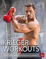 Krieger Workouts: Das Kraft- und Kampfsport-Konzept von ... | Buch | Zustand gut