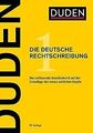 Duden - Die deutsche Rechtschreibung: Das umfassende Sta... | Buch | Zustand gut