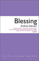 Blessing (Faith Going Deeper) - Davison, Andrew