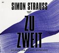 zu zweit | Simon Strauß | Deutsch | MP3 | 218 Min. | 2023 | speak low