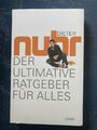 Dieter Nuhr- Der ultimative Ratgeber für Alles