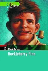 Huckleberry Finn. GEOlino Bibliothek von Mark Twain | Buch | Zustand gut*** So macht sparen Spaß! Bis zu -70% ggü. Neupreis ***