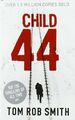 Child 44 by Smith, Tom Rob 1849834857 FREE Shipping