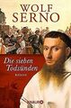Die sieben Todsünden: Roman von Serno, Wolf | Buch | Zustand gut
