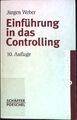 Einführung in das Controlling. (Nr. 133) Sammlung Poeschel Weber, Jürgen: