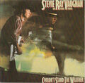 Stevie Ray Vaughan and Double Trouble - Couldn't Stand The Weather (CD)