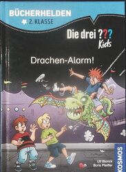 Ulf Blanck Die drei ??? Kids, Bücherhelden 2. Klasse, Drachen-Alarm!