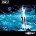 MUSE - SHOWBIZ  POP-ROCK ITALIANA