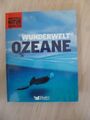 Wunderbare Ozeane   °°Reader's Digest °°°  Machtvolle Natur Gewalten