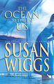 THE OCEAN BETWEEN US Susan Wiggs ERSTAUSGABE GEBUNDEN