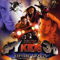 Spy Kids 3-D Game Over (Music From The Motion Picture) 