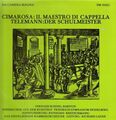 LP Cimarosa / Telemann Il Maestro Di Cappella • Der Schulmeister NEAR MINT