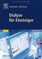 Dialyse für Einsteiger von Breuch, Gerd, Servos, Willi | Buch | Zustand gut