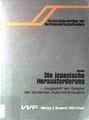 Die japanische Herausforderung : dargest. am Beispiel d. dt. Automobilindustrie.