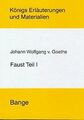 Königs Erläuterungen und Materialien, Bd.21, Faust I. vo... | Buch | Zustand gut