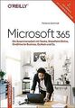 Microsoft 365: Die Online-Apps – Das Praxisbuch für... | Buch | Zustand sehr gut