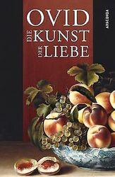 Die Kunst der Liebe von Ovid | Buch | Zustand wie neuGeld sparen und nachhaltig shoppen!