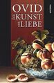 Die Kunst der Liebe von Ovid | Buch | Zustand wie neu