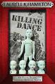 The Killing Dance - K. Hamilton, Laurell