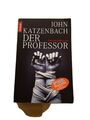 📔 John Katzenbach " Der Professor " PsychoThriller Taschenbuch Knaur. 📔