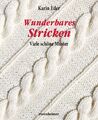 Karin Eder | Wunderbares Stricken | Buch | Deutsch (2023) | Viele schöne Muster