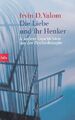 Die Liebe und ihr Henker. & andere Geschichten aus der Psychotherapie. Deutsch v