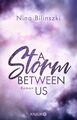 A Storm Between Us: Roman Bilinszki, Nina: 1339772-2