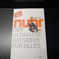 Der ultimative Ratgeber für alles von Dieter Nuhr Taschenbuch 