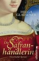 Die Safranhändlerin von Glaesener, Helga | Buch | Zustand sehr gut