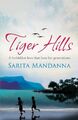 Tiger Hills - Mandanna, Sarita