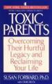 Susan Forward | Toxic Parents | Taschenbuch | Englisch (2002)