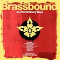 The Ordinary Boys - Brassbound (2 CDs)