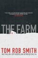 The Farm (child 44) by Smith, Tom Rob 1847375707 FREE Shipping