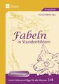 Fabeln in Stundenbildern 3/4 ~ Oswald Watzke ~  9783403022824