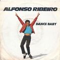Dance Baby - Alfonso Ribeiro - Single 7" Vinyl 38/21
