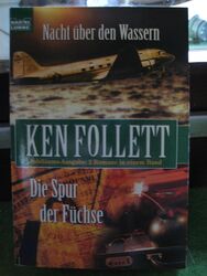 Nacht über den Wassern von Follett, Ken