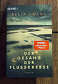 DER GESANG DER FLUSSKREBSE - ROMAN v. DELIA OWENS