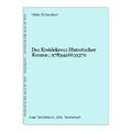 Das Kreidekreuz Historischer Roman ; 9783426631379 Schweikert, Ulrike: