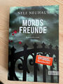 Nele Neuhaus Mordsfreunde - Fall 2