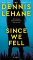 Since We Fell | A Novel | Dennis Lehane | Englisch | Taschenbuch | 2020