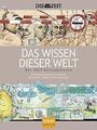 Das Wissen dieser Welt: Der ZEIT-Bildungskanon von n... | Buch | Zustand wie neu